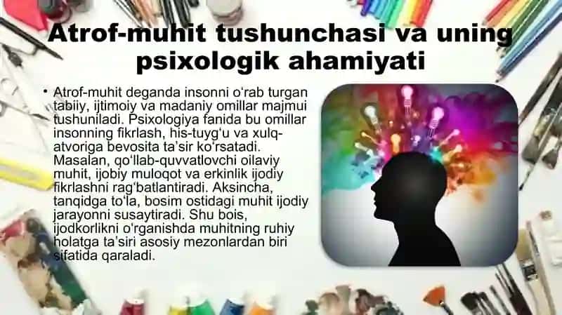 Atrof muhitning ijodkorlikni shakillanishiga ta’siri 4