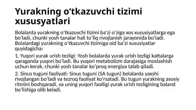Yurakning oʻtkazuvchi tizimi xususyatlari 4