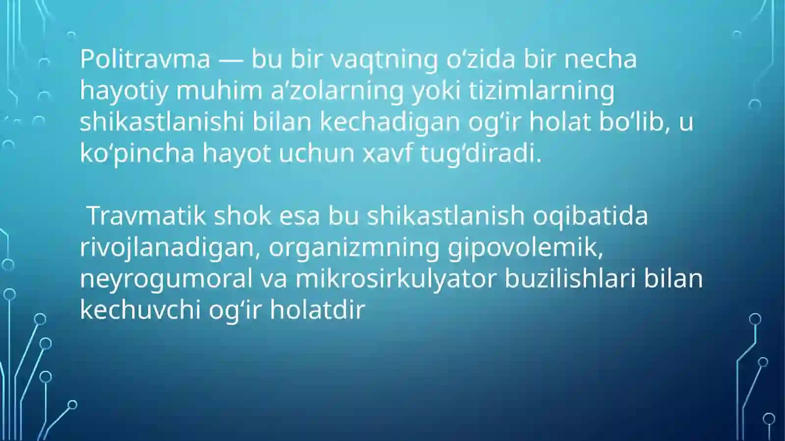 POLITRAVMA. TRAVMATIK SHOK. INFUZION VA QON BOSUVCHI TERAPIYANI QO‘LLASHDA ZAMONAVIY YONDASHUVLAR 4