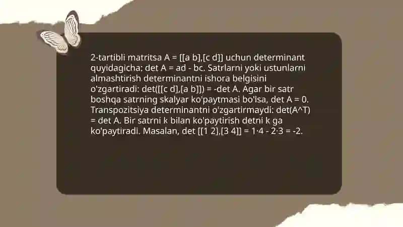 2-va3-tartibli determinantlar va uning xossalari 4