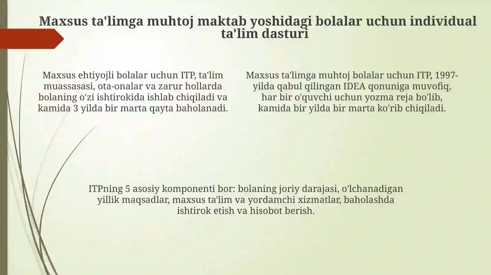 Maxsus ta'lim va tegishli xizmatlar 4