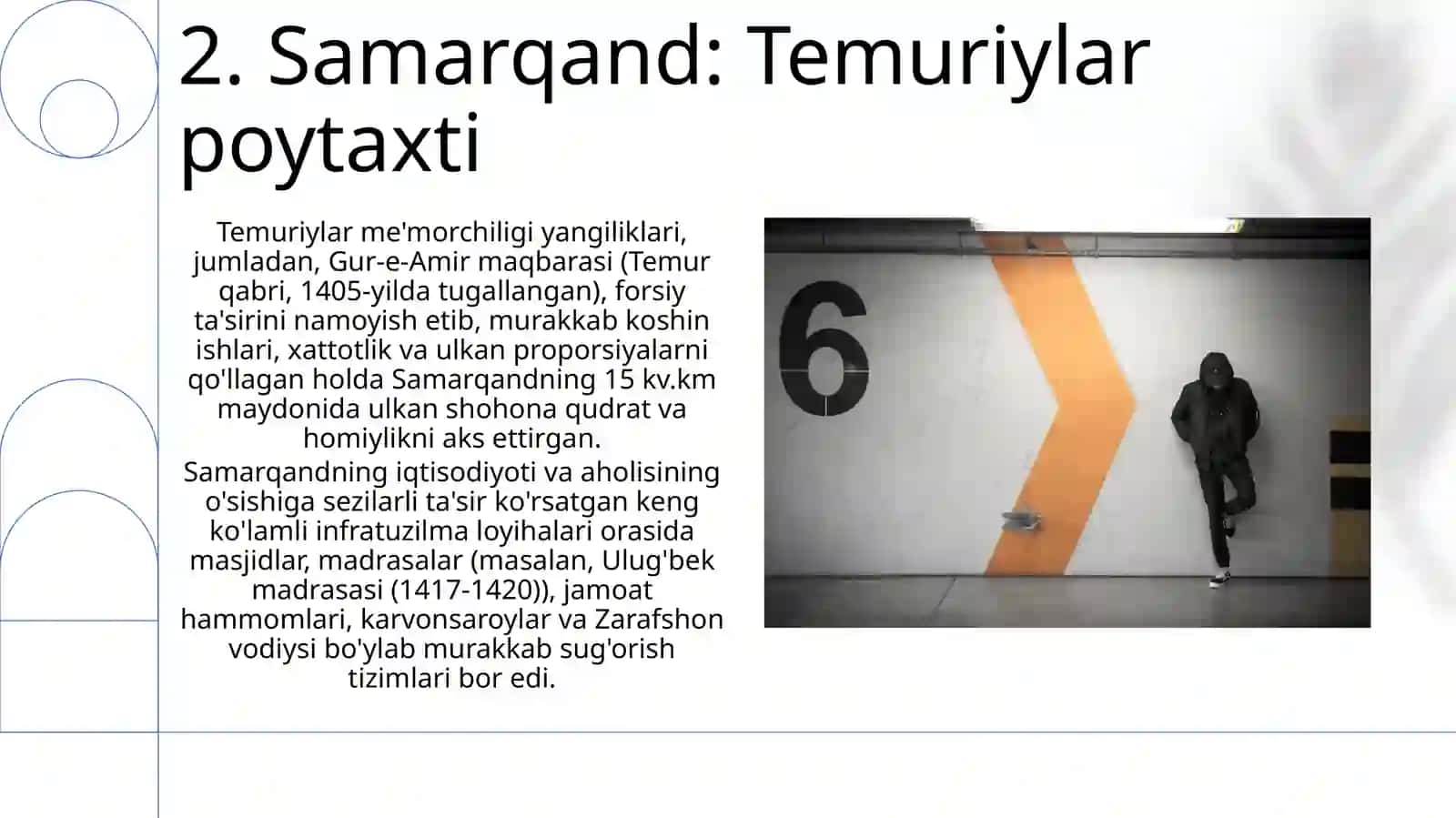 Amir Temur va Temuriylar davri shaharsozlikning rivoji asoslari 4