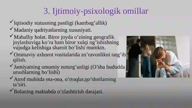 Xulqi og‘ishish va psixologik muvofiqsizlikka ta’sir etuvchi tashqi omillar 4