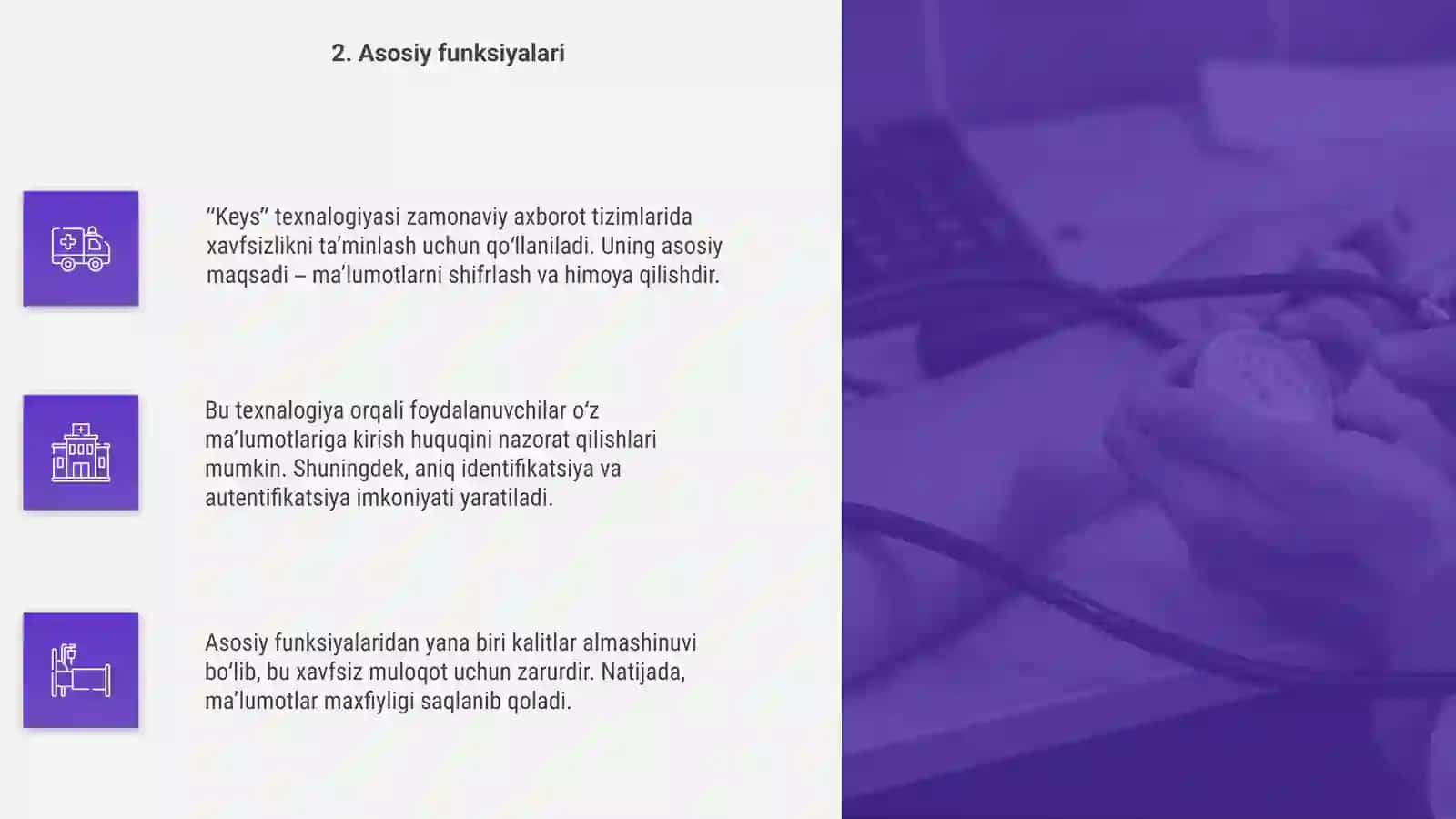 "Keys" texnalogiyasining òziga xos jihatlari 4