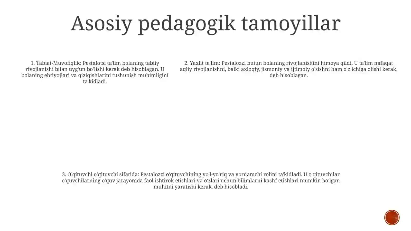 Iogann Genrix Pestolotsiyning Pedagogik GoʻYalari 4