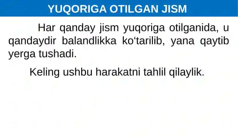 YUQORIGA TIK OTILGAN JISMNING HARAKATI 4