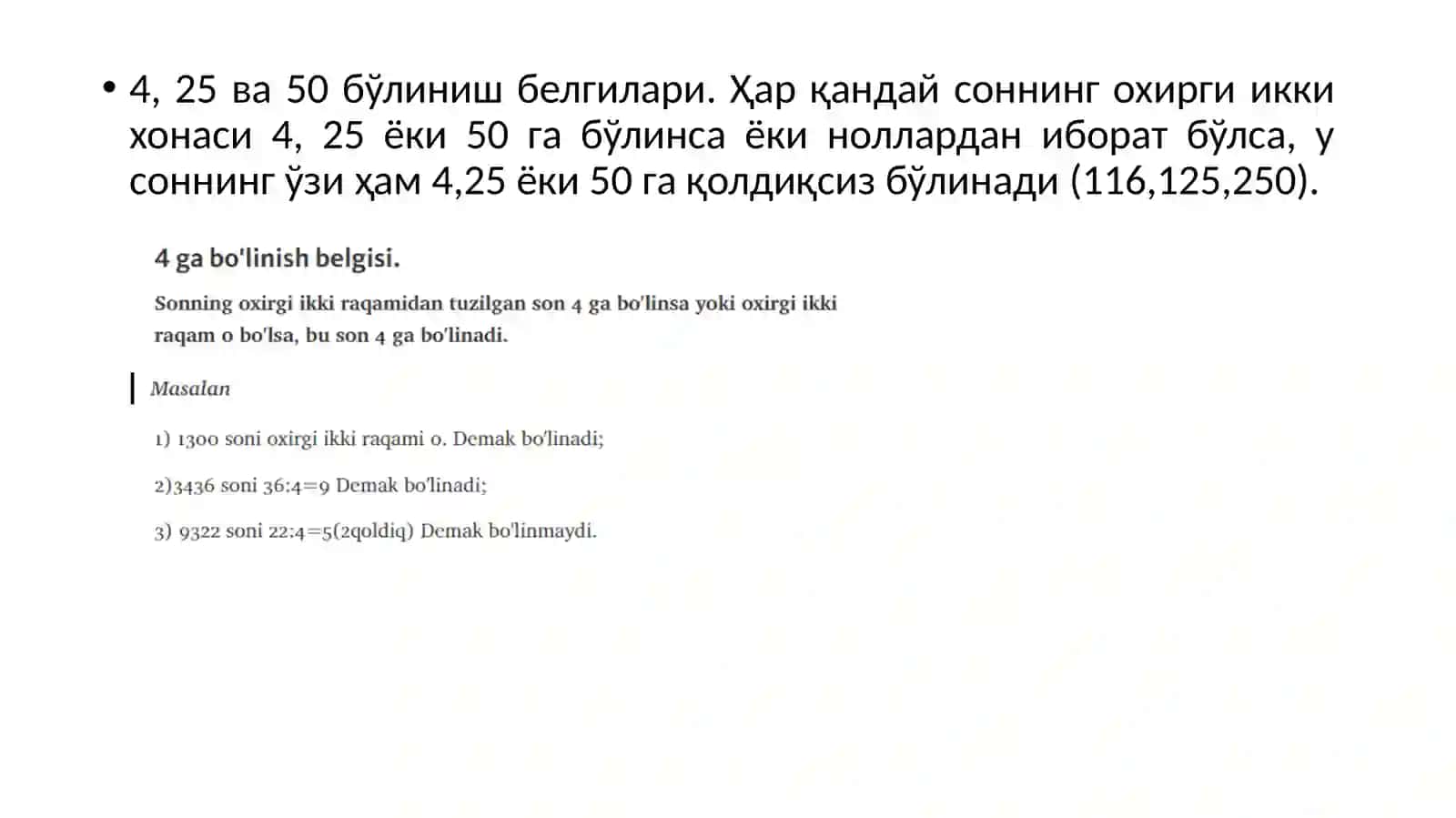 Sonlarni tub ko‘paytuvchilarga ajratish. Sonlarning umumiy bo‘luvchilari. Berilgan sonlarning EKUB ni topish. Sonlarning EKUK (bo‘linuvchisini) topish. 2ва5 габўлинишбелгилари. 4, 25ва50бўлинишбелгилари 4