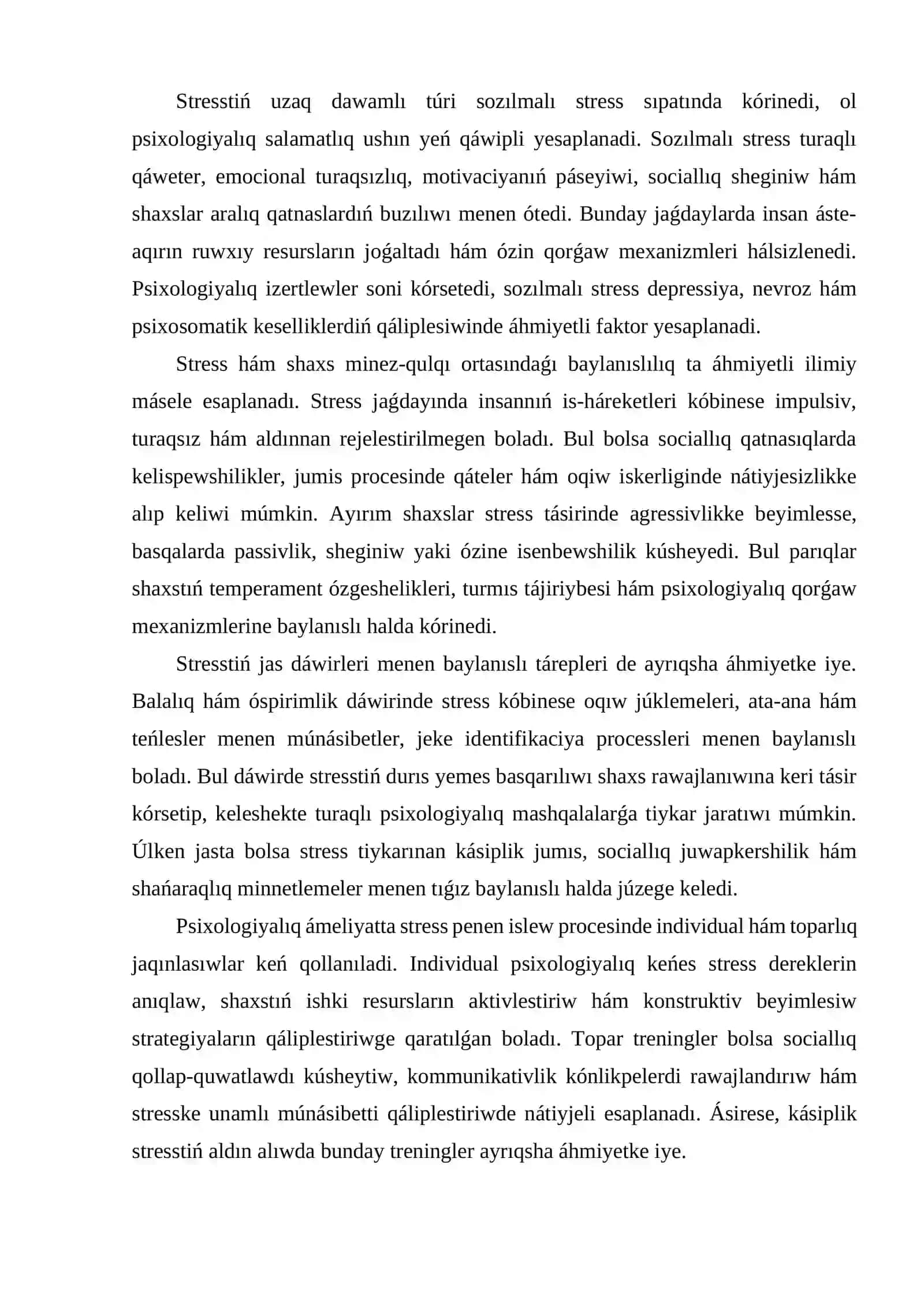 STRESS. PSIXOLOGIYALIQ PROCESS SIPATINDA ONIŃ MAZMUNI, SEBEPLERI HÁM SHAXS JUMISINA TÁSIRI 4