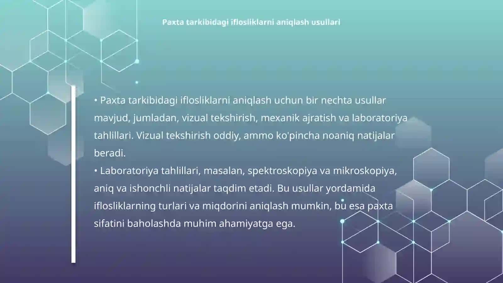Paxta tarkibidagi iflosliklarni aniqlash 4