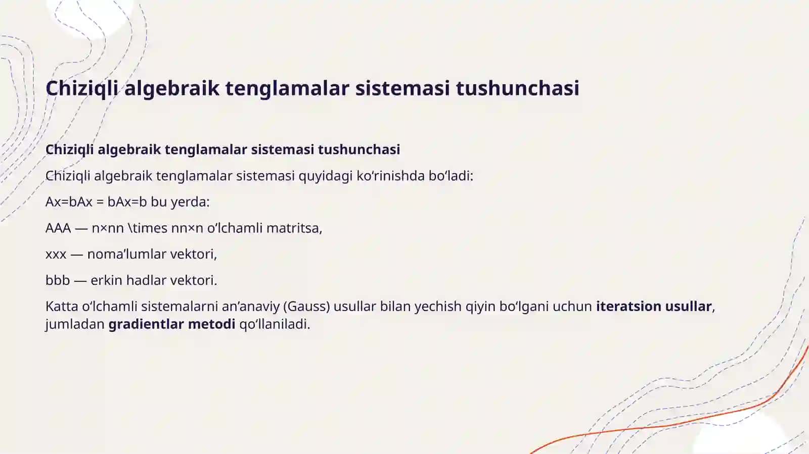 Chiziqlialgebraiktenglamalarsistemasiniyechishdagradientlarmetodi 4