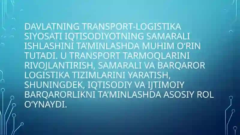 Davlatning transport-logistikasiyosati 4
