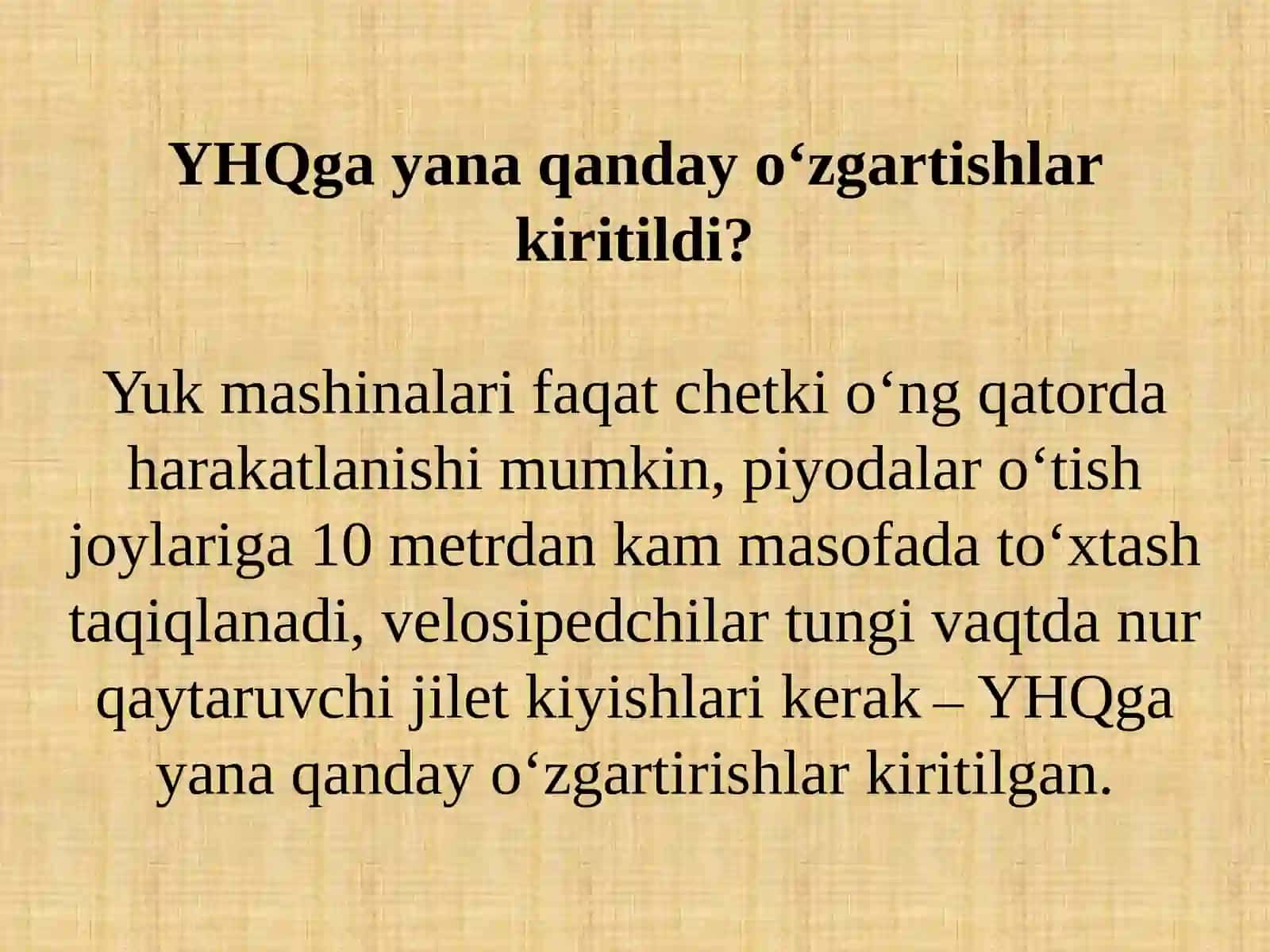 YO‘LHARAKATI QOIDALARINI TASDIQLASH TO‘G‘RISIDA 4