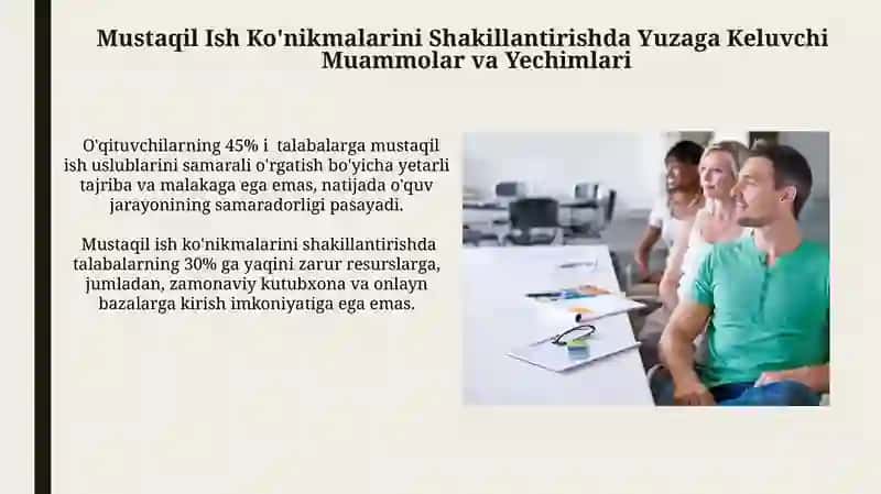 Oliy Ta'lim Muassasalarida Mustaqil Ish Ko'nikmalarini O'rgatish Metodlari 4