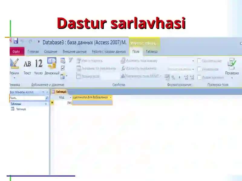 MS Access ma’lumotlar bazasi 4
