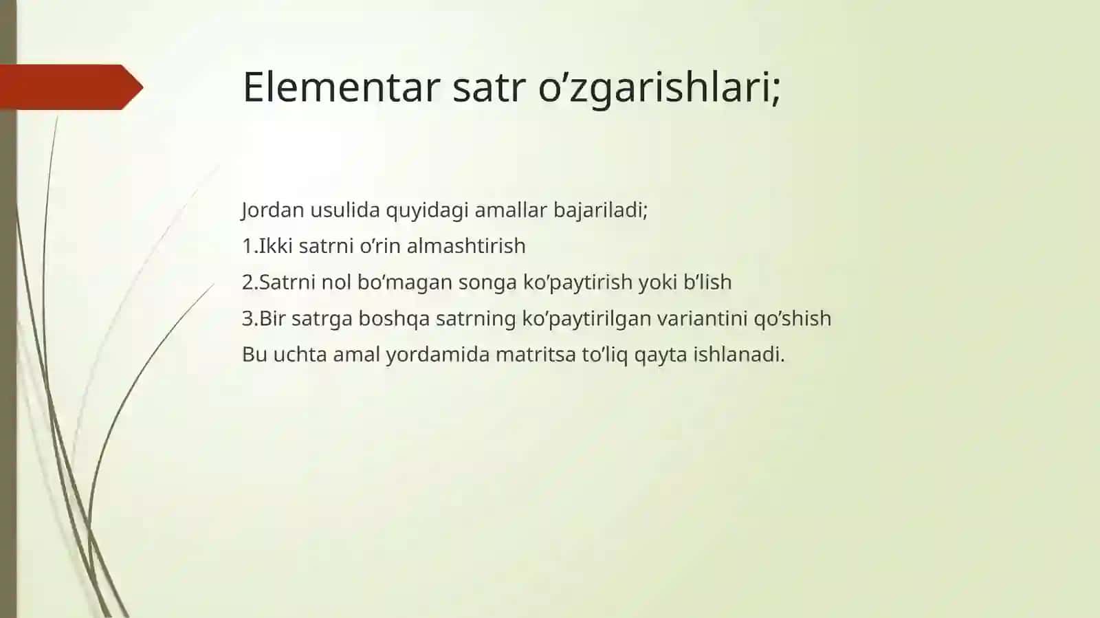 JORDAN-GAUSS USULI 4