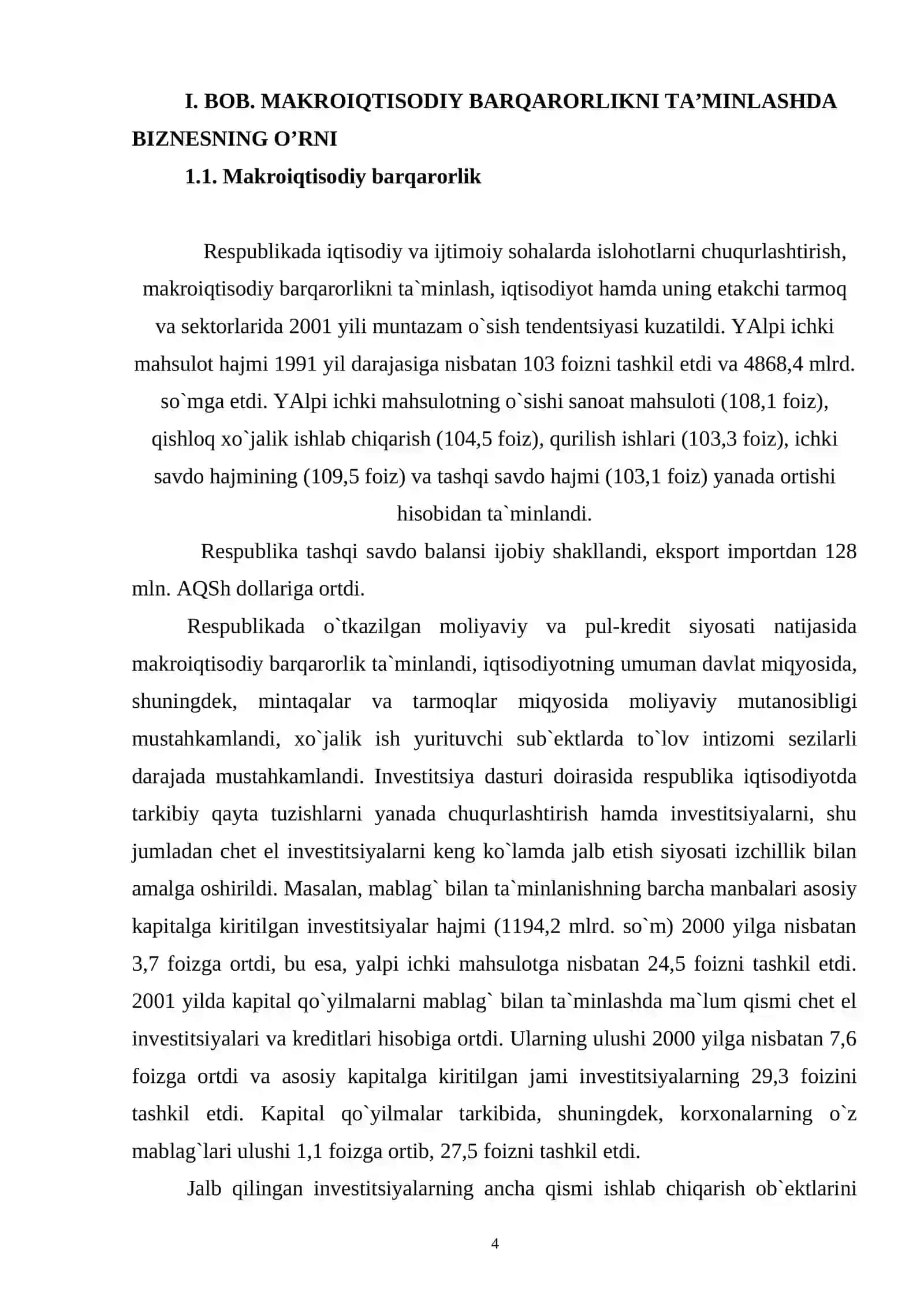 МАКРОИҚТИСОДИЙ БАРҚАРОРЛАШТИРИШ СИЁСАТИ ВА ИҚТИСОДИЁТНИ БАРҚАРОР РИВОЖЛАНТИРИШ ШАРОИТЛАРИНИ ШАКЛЛАНТИРИШ 4