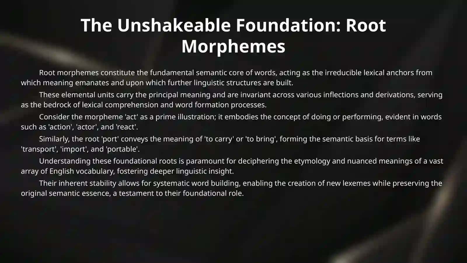 Types of Morphemes in English: Roots, Affixes, and Interfixes. 4