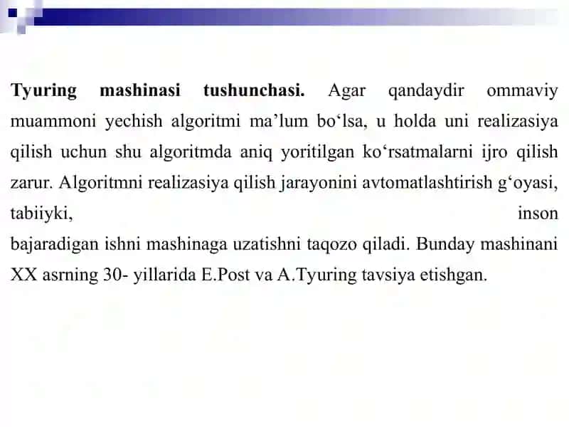 Algoritm tushunchsini shakllantirish Tyuring mashinasi. Tyuring mashinasining batafsil tavsifi va uning strukturasi 4