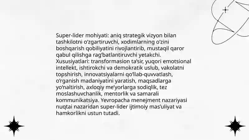 Lider va super lider tushunchasi. Yevropacha menejment nazariyasi. 4