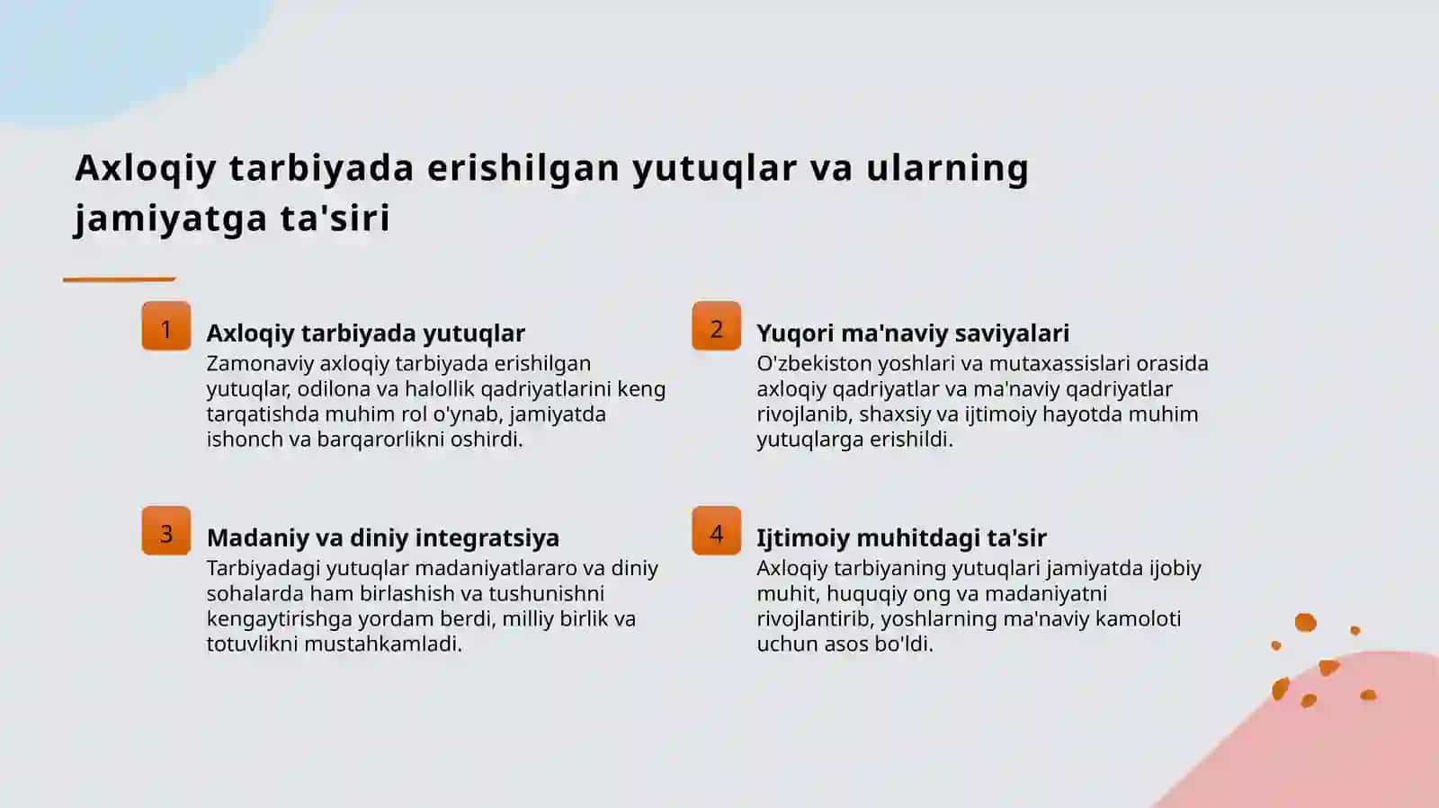 Zamonaviy axloqiy tarbiyaning yutuq va kamchiliklari 4