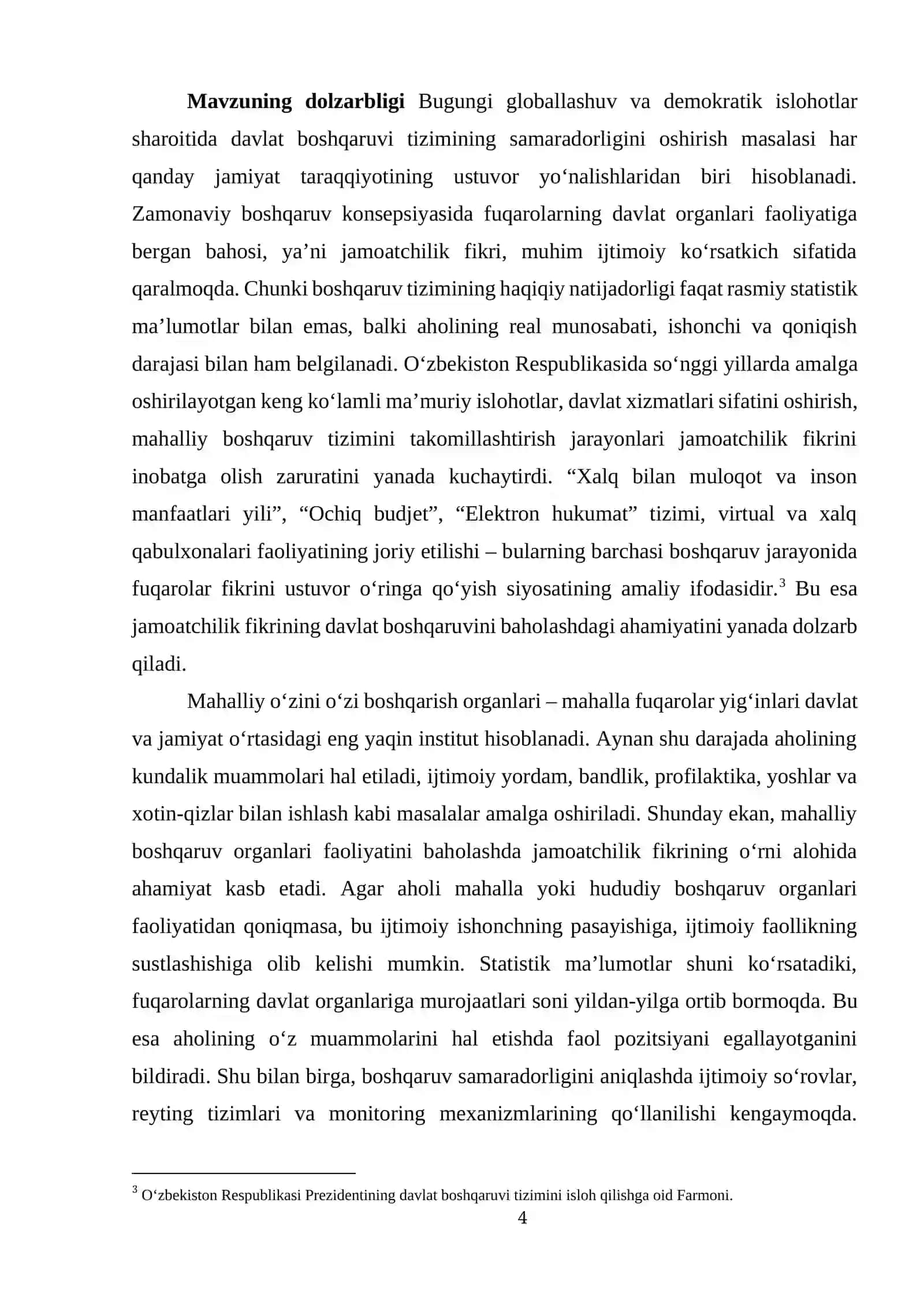Sotsiologiya fanida jamoatchilik fikri mahalliy o'zini o'zi boshqarish organlari davlat boshqaruv faoliyatini baholash ko'rsatkichi sifatida 4