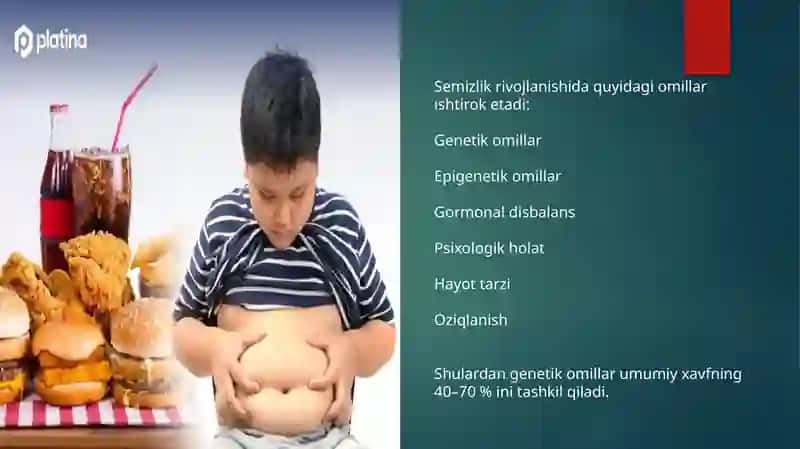 Semizlikni rivojlanishida genetik omillarning roli 4