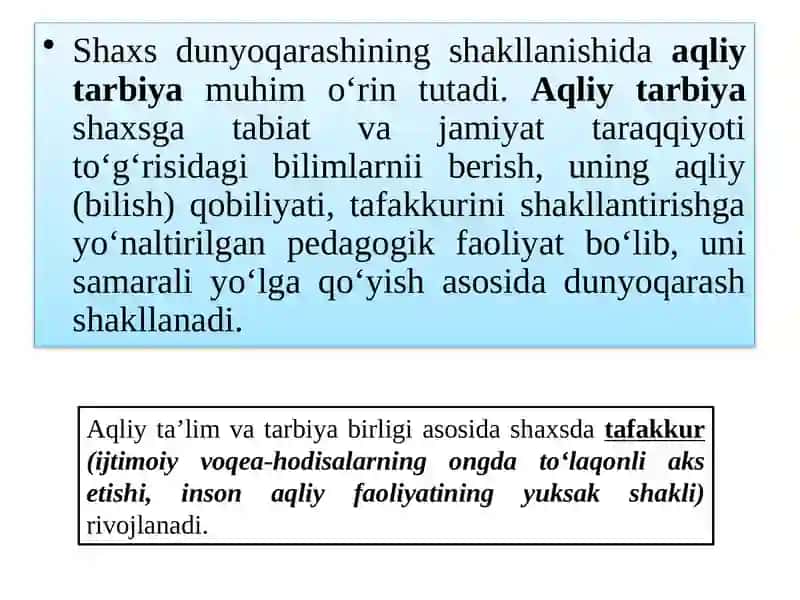 O‘quvchilarning ilmiy dunyoqarashini shakllantirish.Aqliy tarbiya.Fuqarolik tarbiyasi.Mafkuraviy tarbiya.Ma’naviy-axloqiy tarbiya 4