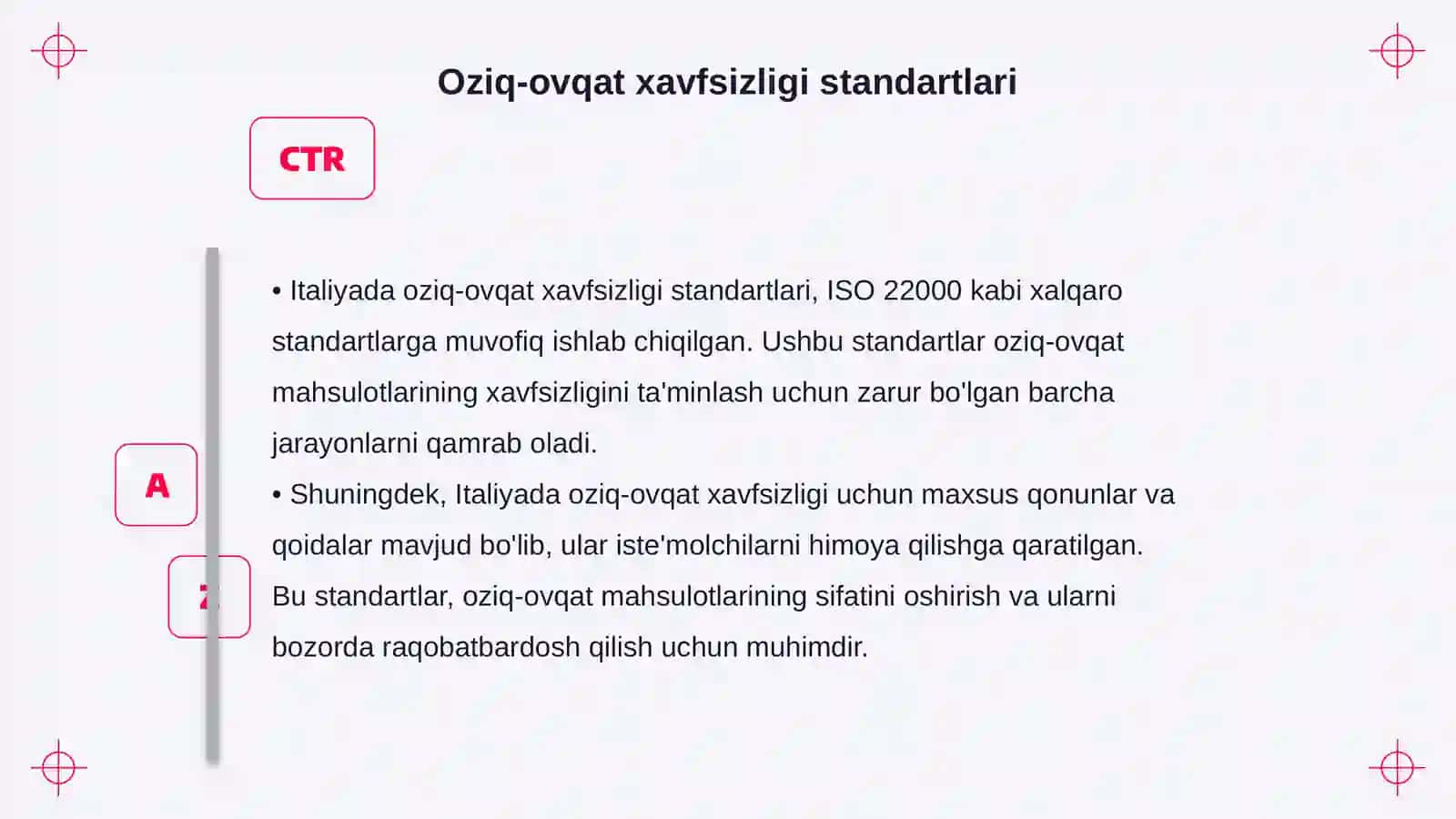 Italiya oziq-ovqat xavfsizligi tizimi 4