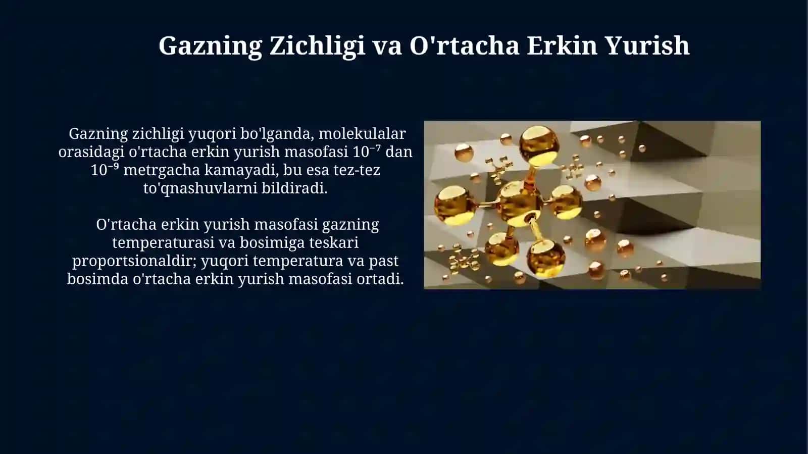 Gaz molekulalarining erkin yugurish yo'li 4