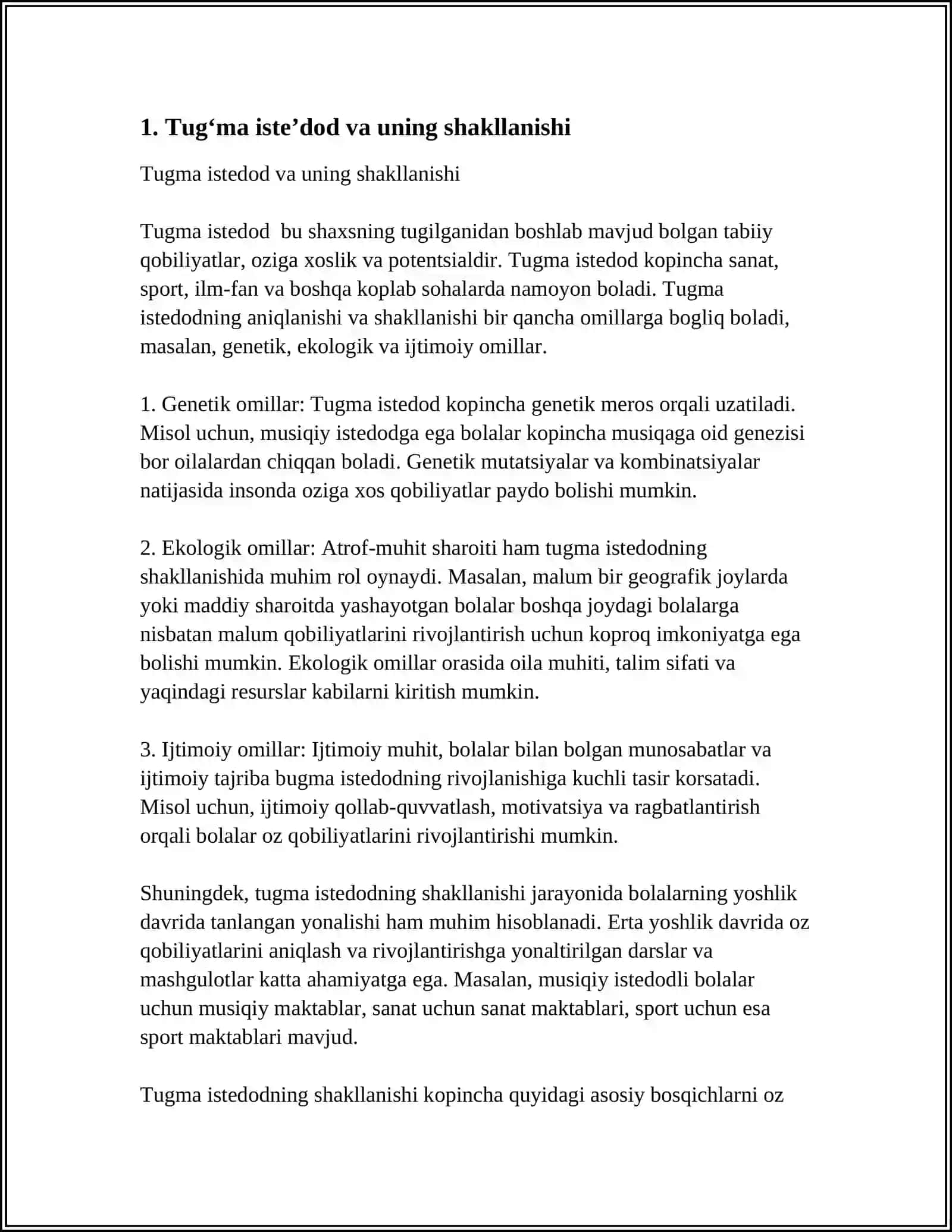 BAʼZILARNING FIKRICHA,ISTEʼDOD TUGʻMA BOʻLIB, BUNGA YORQIN MISOL SIFATIDA SANʼATKORLARNING FARZANDLARI KOʻPINCHA SANʼATKOR BOʻLISHI 4