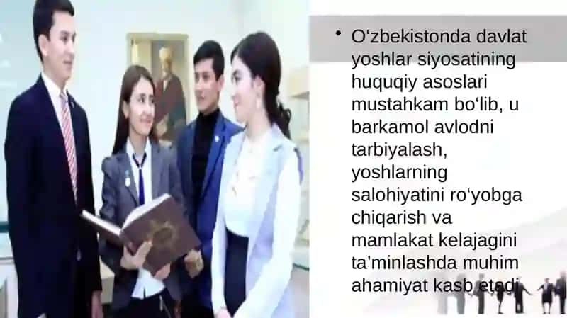 O’zbekistonda yoshlar siyosati va uning ahamiyati.Barkamol avlodni tarbiyalashning asosiy yo’nalishlari 4