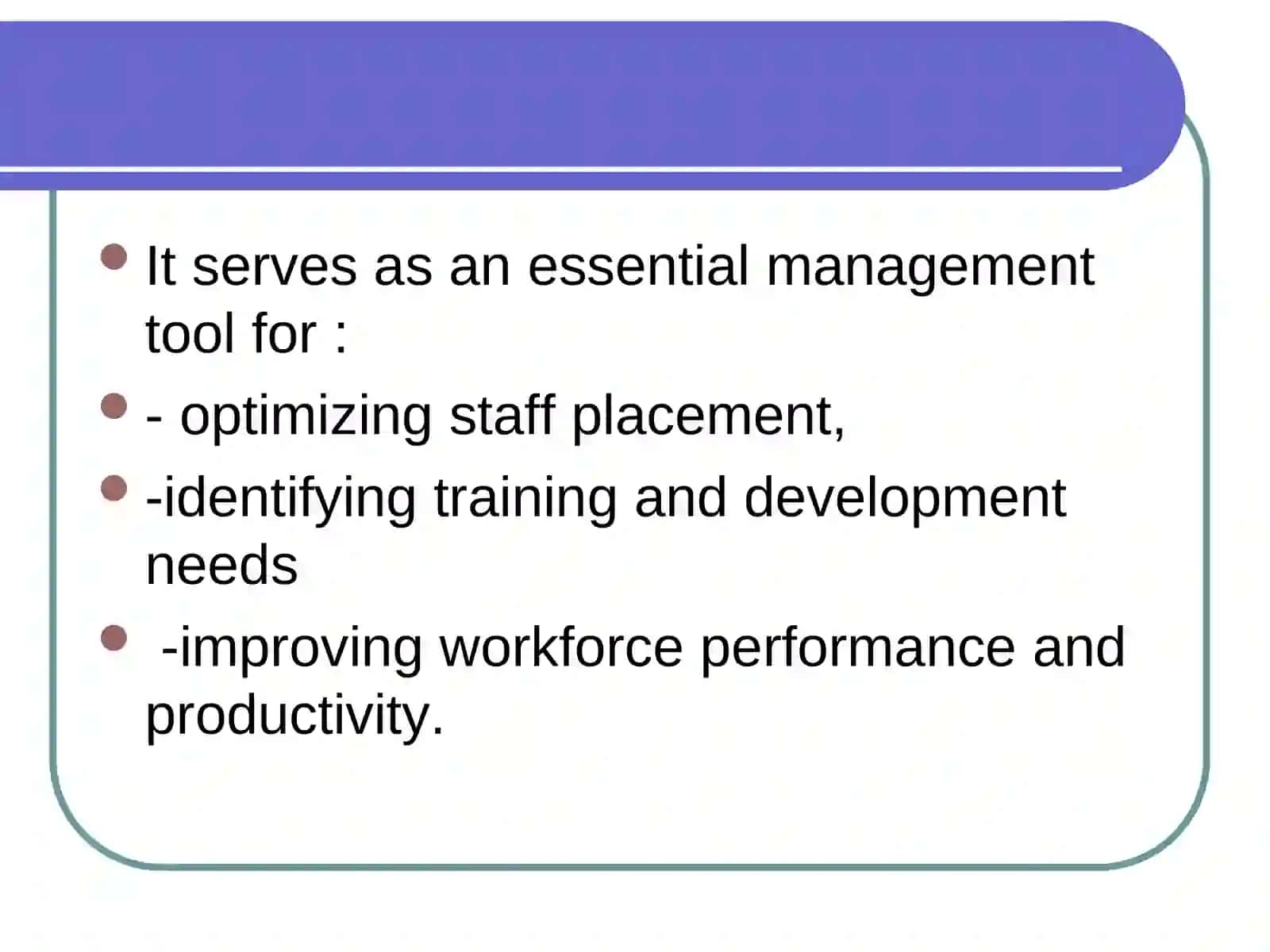 ASSESSING THE ORGANIZATION’S HUMAN RESOURCES 4