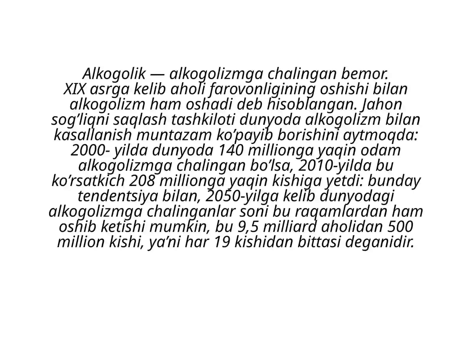 Alkogolizm va uning asoratlari. Alkogolizmning homilaga ta'siri . 4