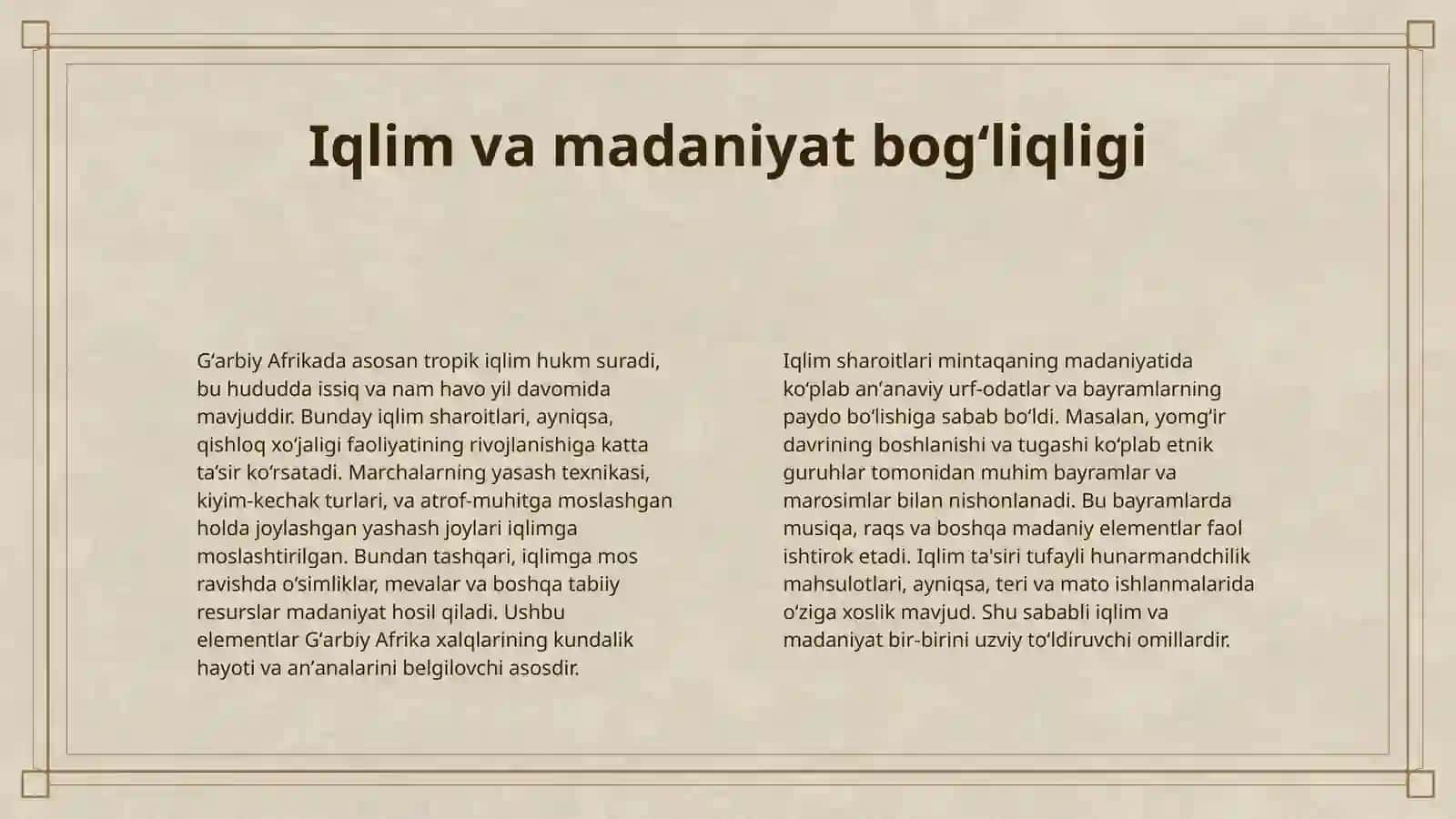 G'ARBIY AFRIKA XALQLARINING MODDIY VA MA'NAVIY MADANIYATI 4