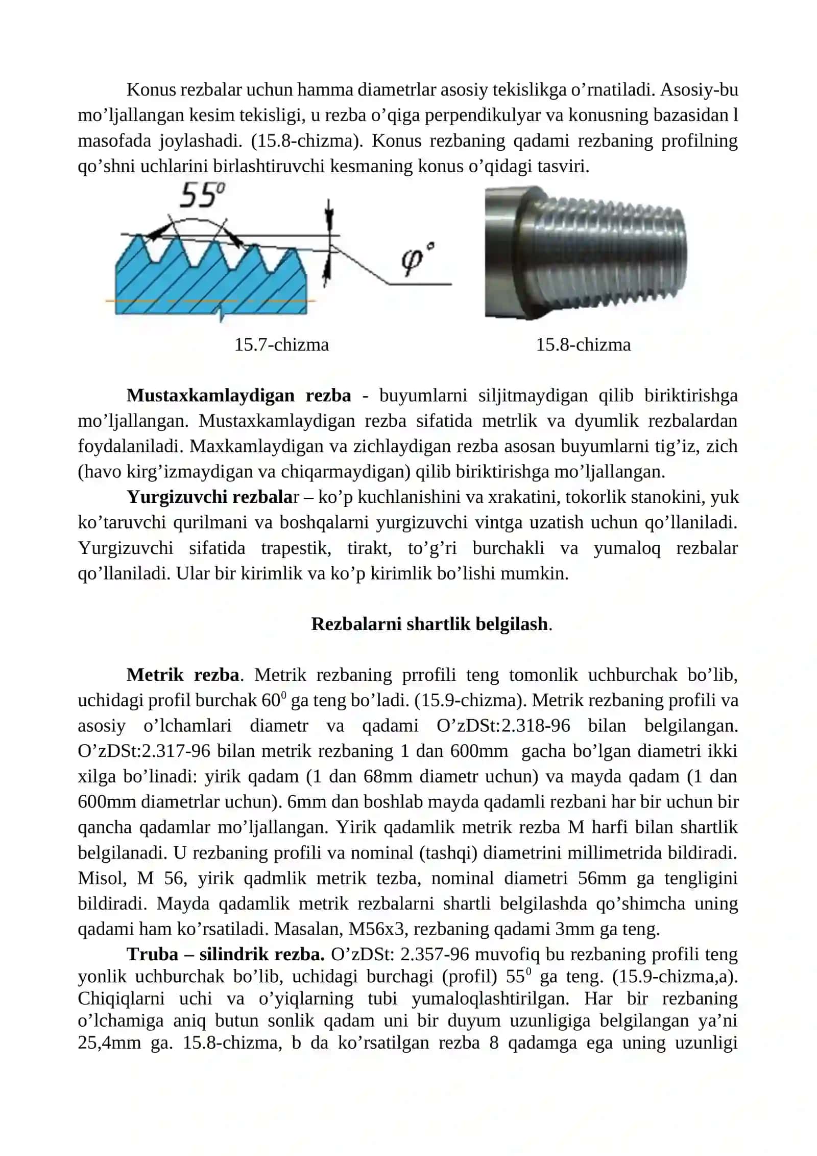 Birikmalarning turlari. O’zDSt- 2.311-97. Rezbalarni chizmalarda tasvirlash va belgilash. Yig‘ish chizmalari. Spetsifikatsiya. O‘zDSt-2.108:98. Yig‘ma birlikni detallarga ajratish. Birikmalar.Ajraladigan birikmalar.Ajralmaydigan birikmalar.Rezba haqida umumiy tushuncha.Rezba turlari.Rezbalarni shartli belgilash.Rezbaning konstruktiv va texnologik elementlari 4