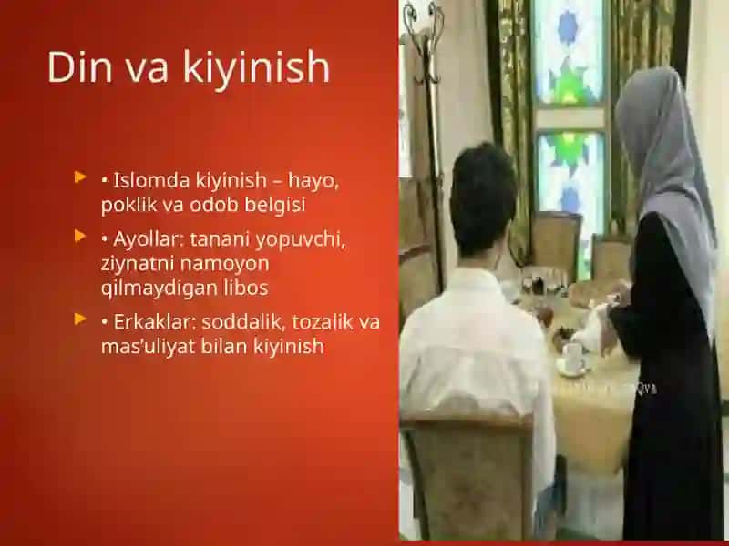 Kiyinish madaniyati – din va madaniyat uyg‘unligi 4