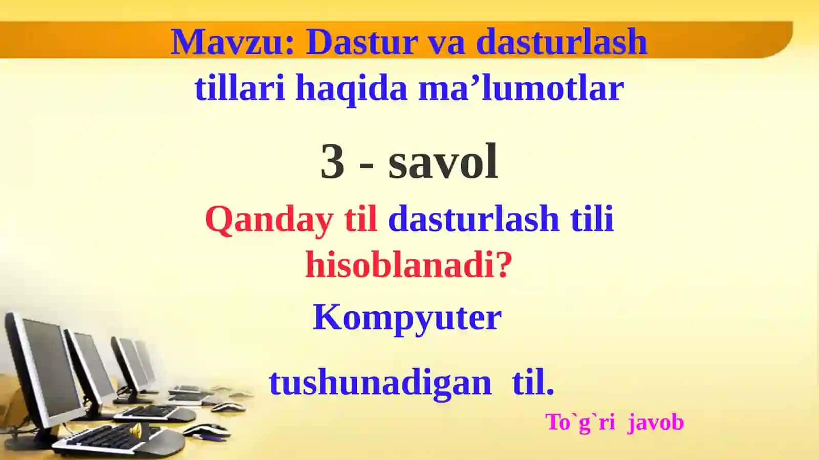 Dastur va dasturlash tillari haqida ma'lumotlar 4