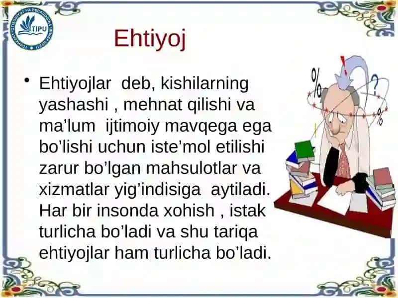 Ehtiyojlar va qiziqish 4