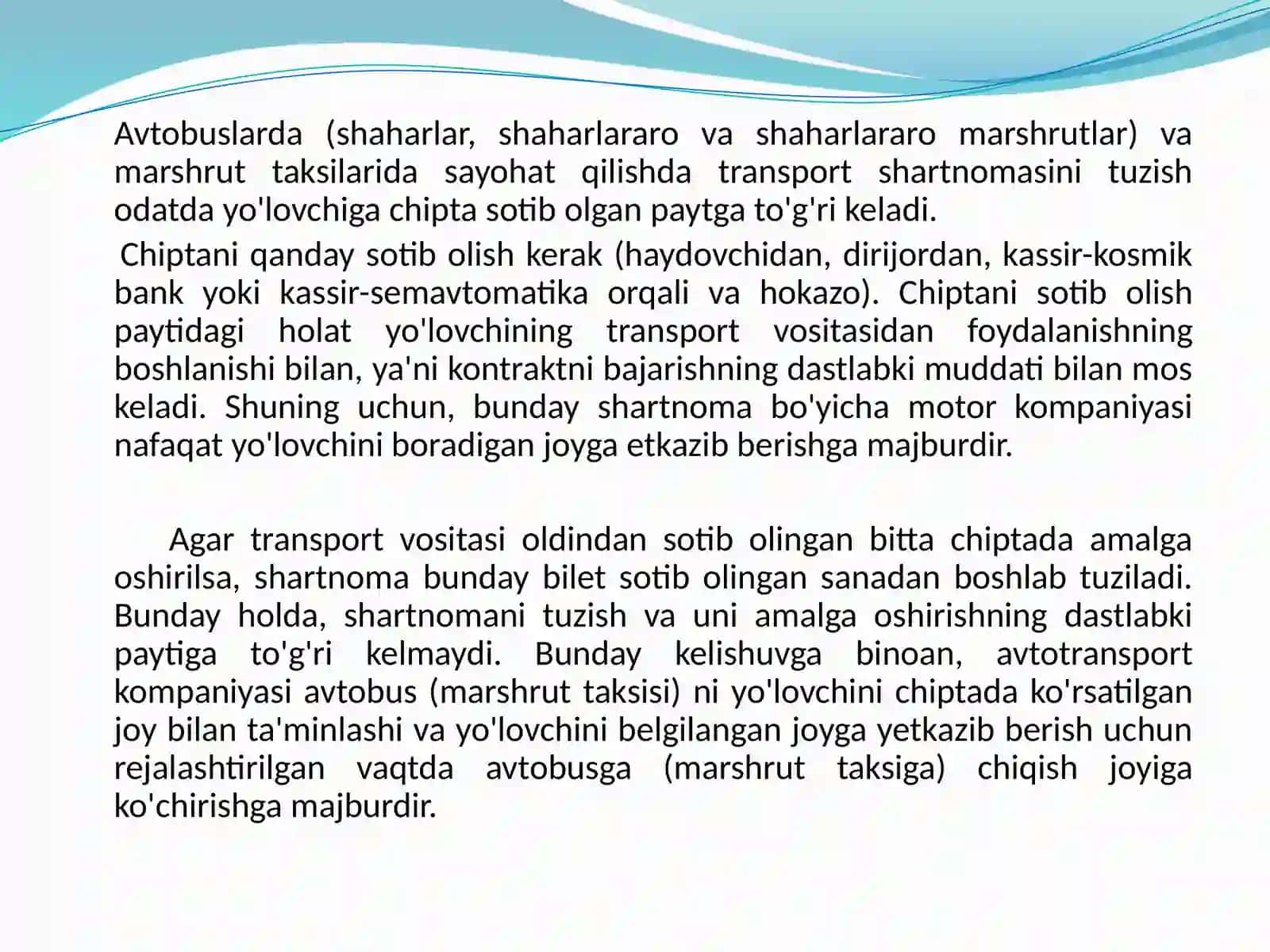 Mavzu №13: YO'LOVCHILAR, BAGAJ-YUKLAR VA POCHTALAR TASHISH SHARTNOMALARI 4