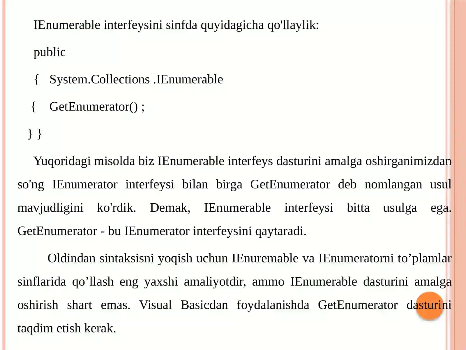 Dasturlash asoslari fanidan IErumerable va IErumerator interfeyslari metodlarini sinfdagi qayta aniqlash 4