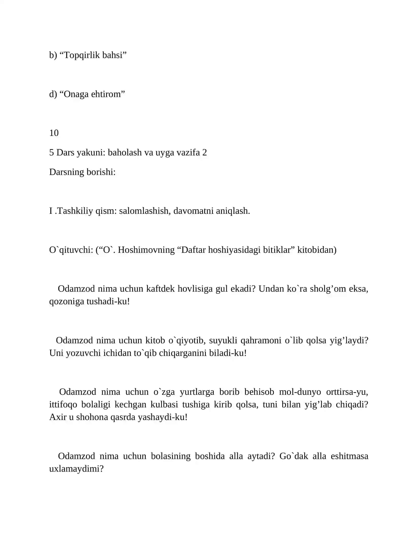 O`TKIR HOSHIMOVNING “DUNYONING ISHLARI” QISSASIDAN BERILGAN PARCHANI O`RGANISH 4