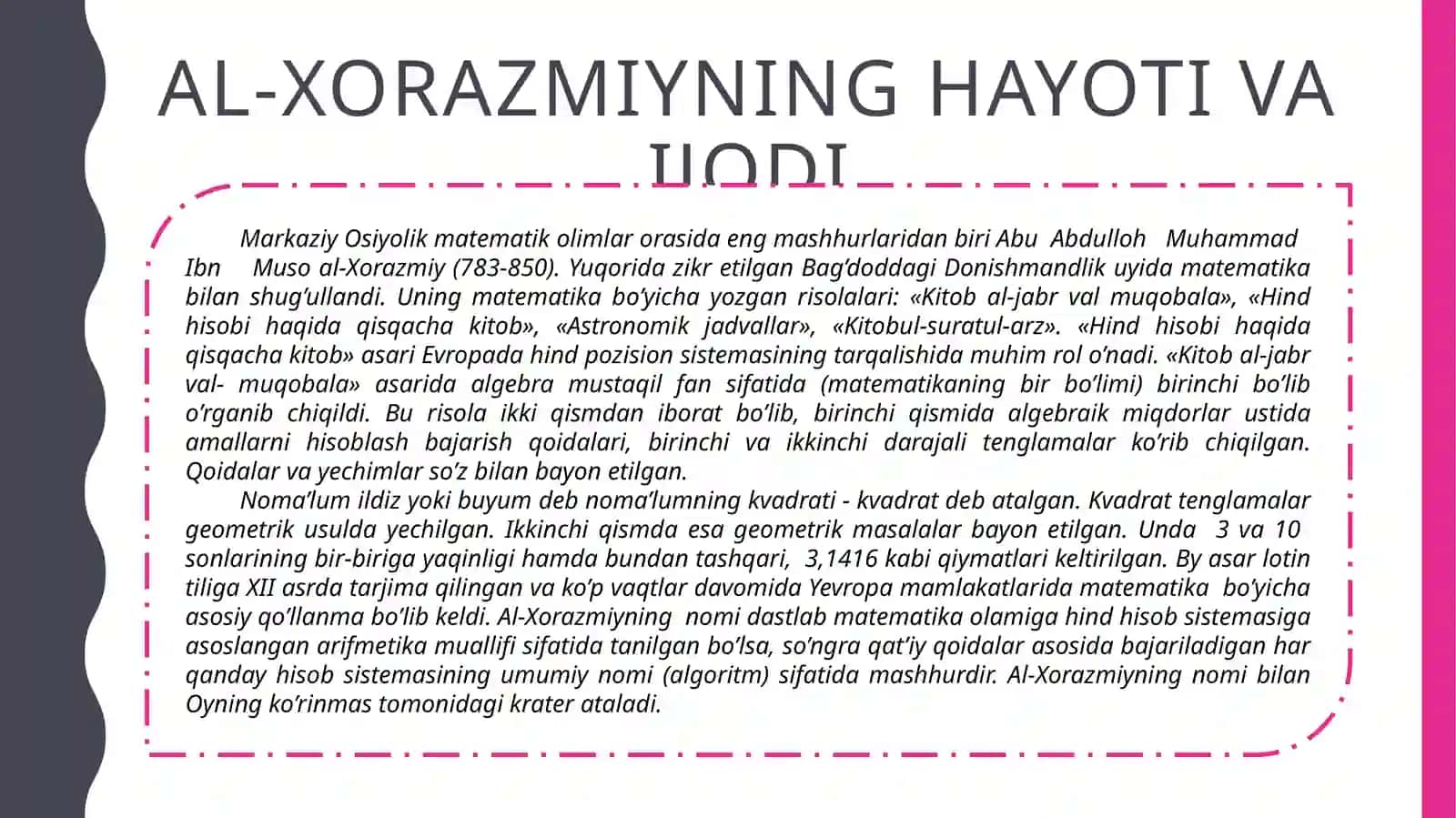 MUSO AL-XORAZMIYNING DUNYO FANIGA QOʻSHGAN HISSASI VA UNING XIZMATLARINING E’TIROF ETILISHI 4