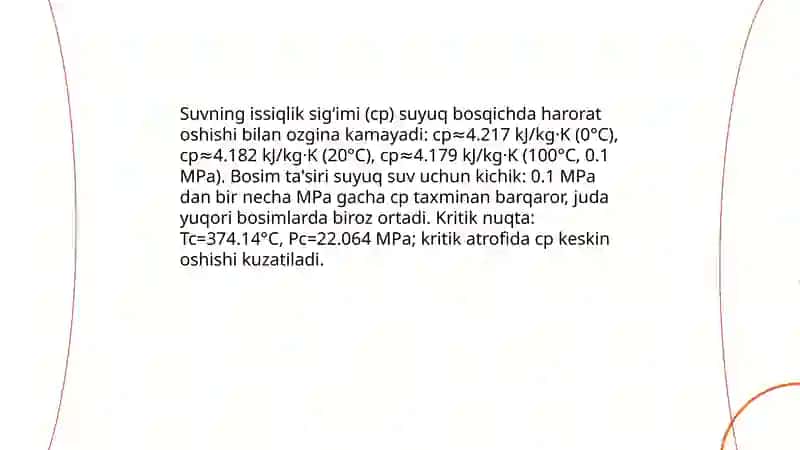 Suvning issiqlik sig‘imi, issiqlik o‘tkazuvchanlik, yuza tortishish xususiyatlari 4