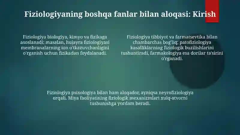 Fiziologiyaning boshqafanlar bilan aloqasi 4