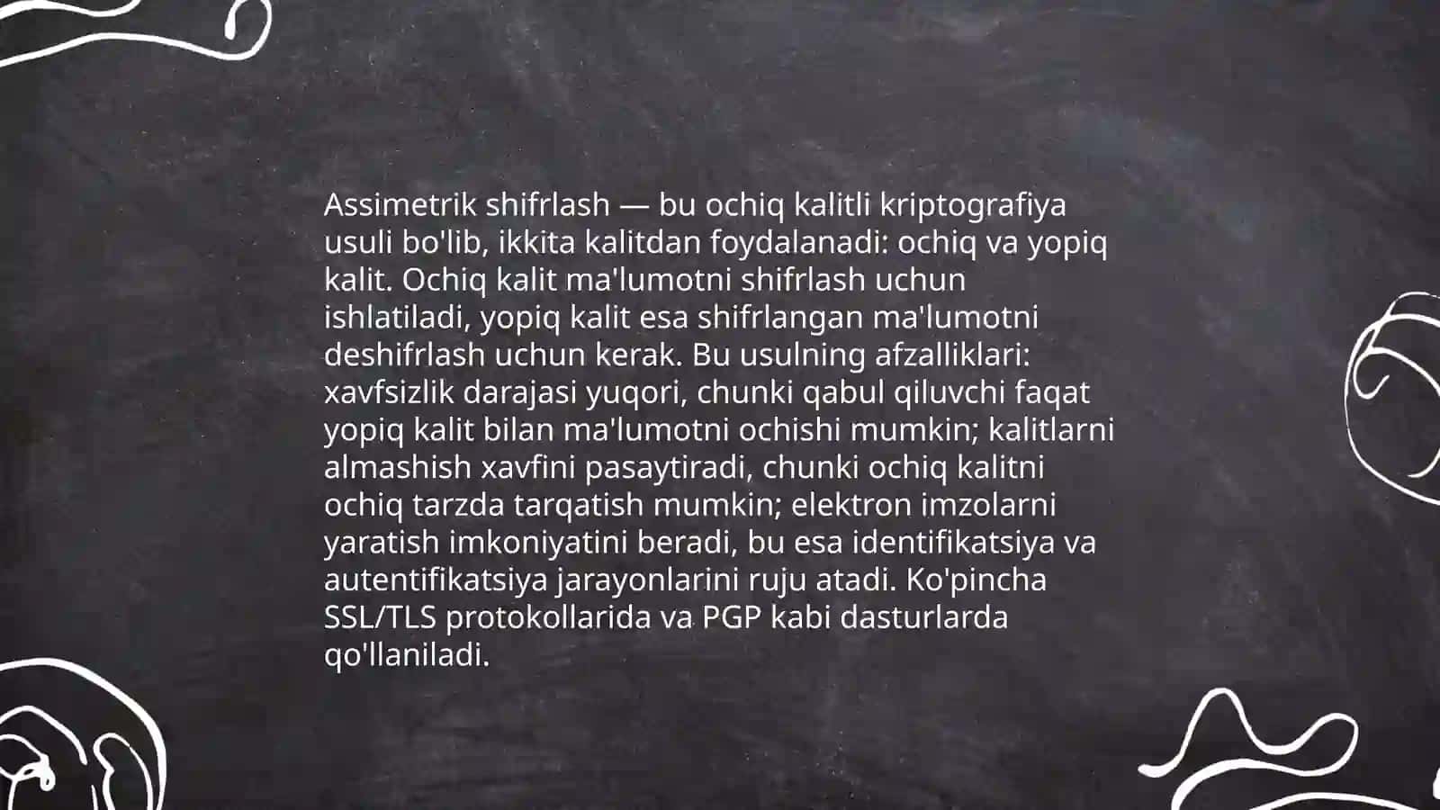 Asimmetrik shifrlash qaysi xollarda samaraliroq 4