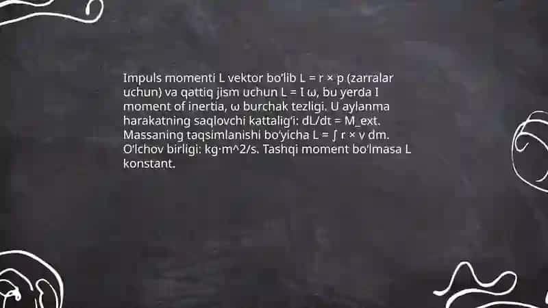 Qattiq jism impulsi momentining saqlanish qonuni 4