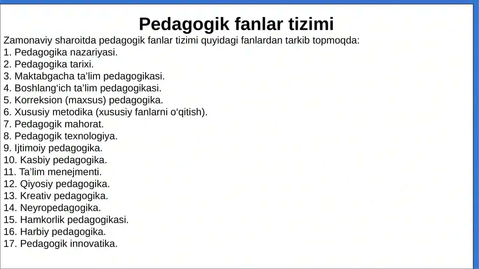 Pedagogika fanining mazmuni va mohiyati, predmeti 4