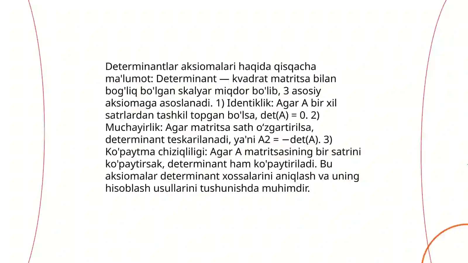 Determinantlar nazariyasini aksiomatik qurish 4