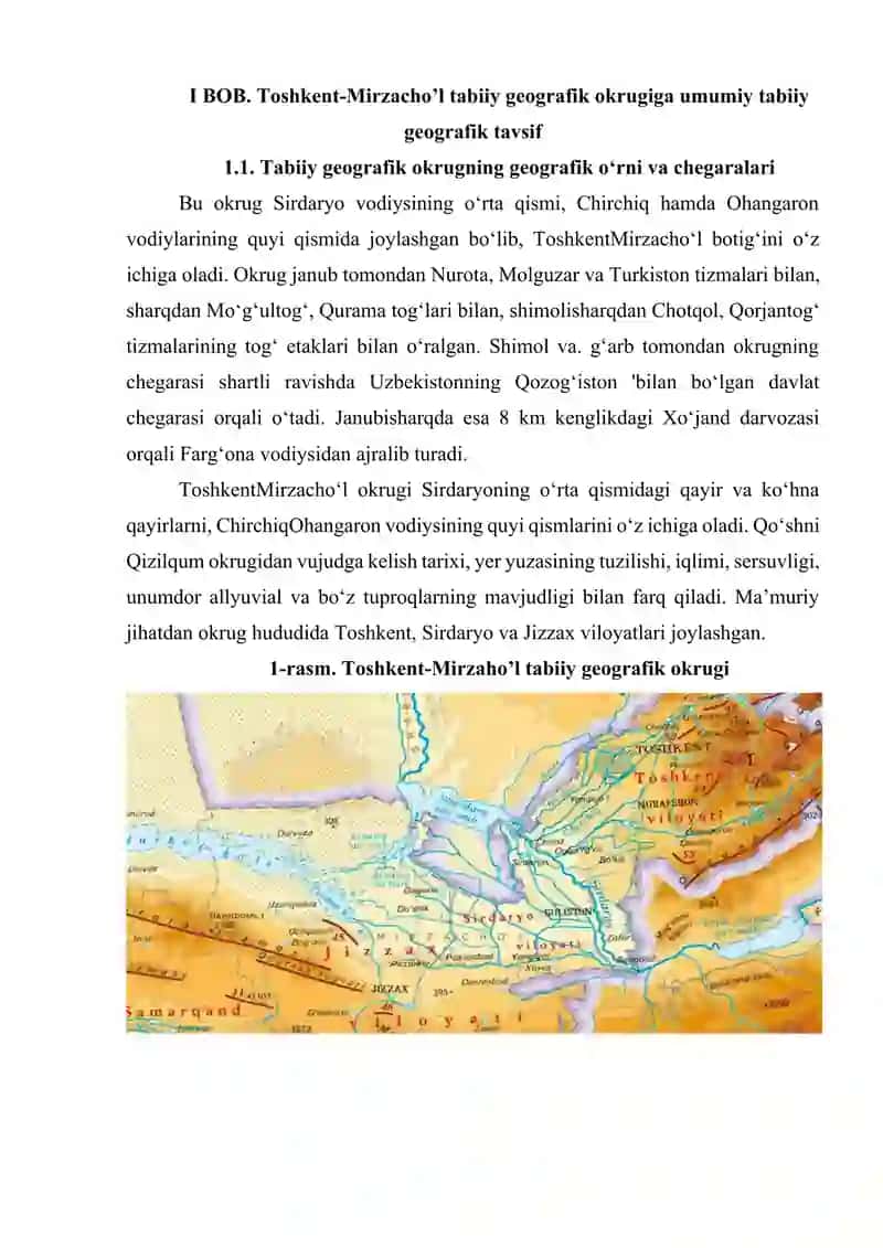 Toshkent-Mirzacho’l tabiiy geografik okrugiga umumiy tabiiy geografik tavsif.Kurs ishi 4