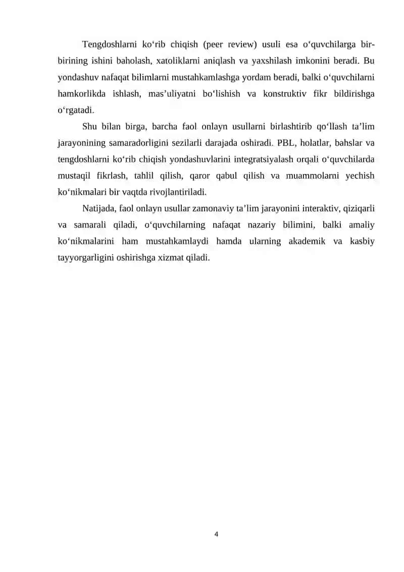 Mavzu: Faol onlayn usullar: PBL, holatlar, bahslar, tengdoshlarni ko‘rib chiqish 4